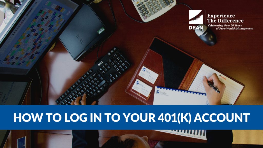 Cover photo for video and blog post on how to log in to your 401(k) account managed by C.H. Dean, LLC