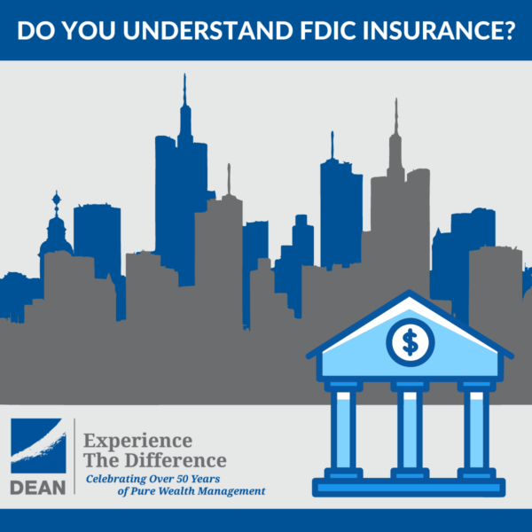 C.H. Dean - Do you Understand FDIC Insurance