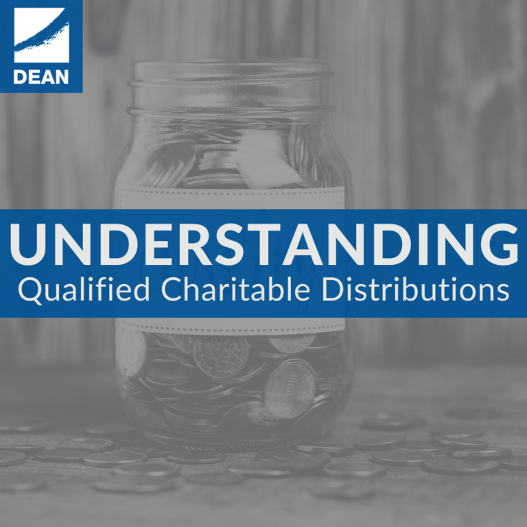 C.H. Dean - Understanding Qualified Charitable Distributions